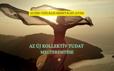 AZ ÚJ KOLLEKTÍV TUDAT MEGTEREMTÉSE_fountes.com